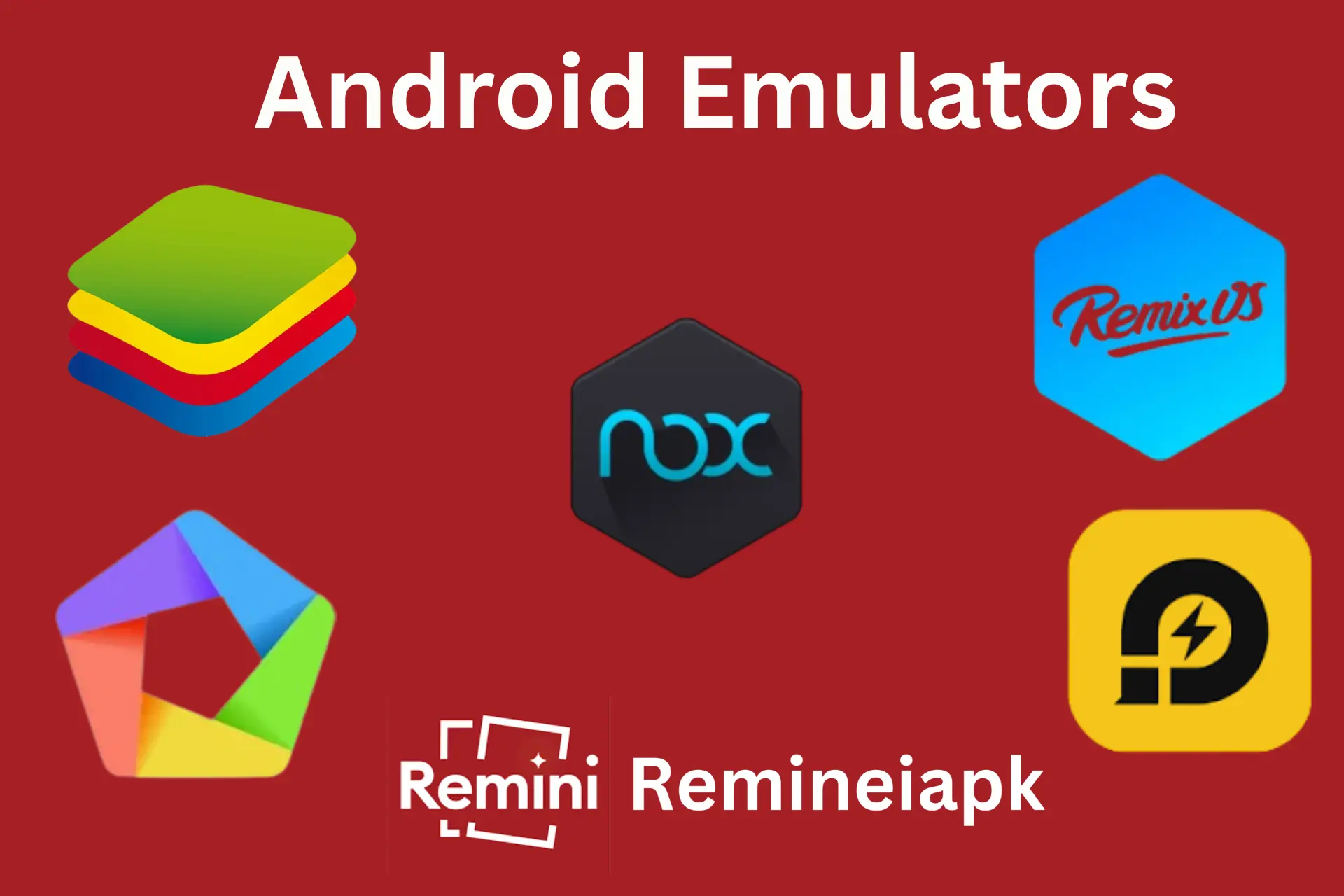 Android Emulators for Remini Mod Apk